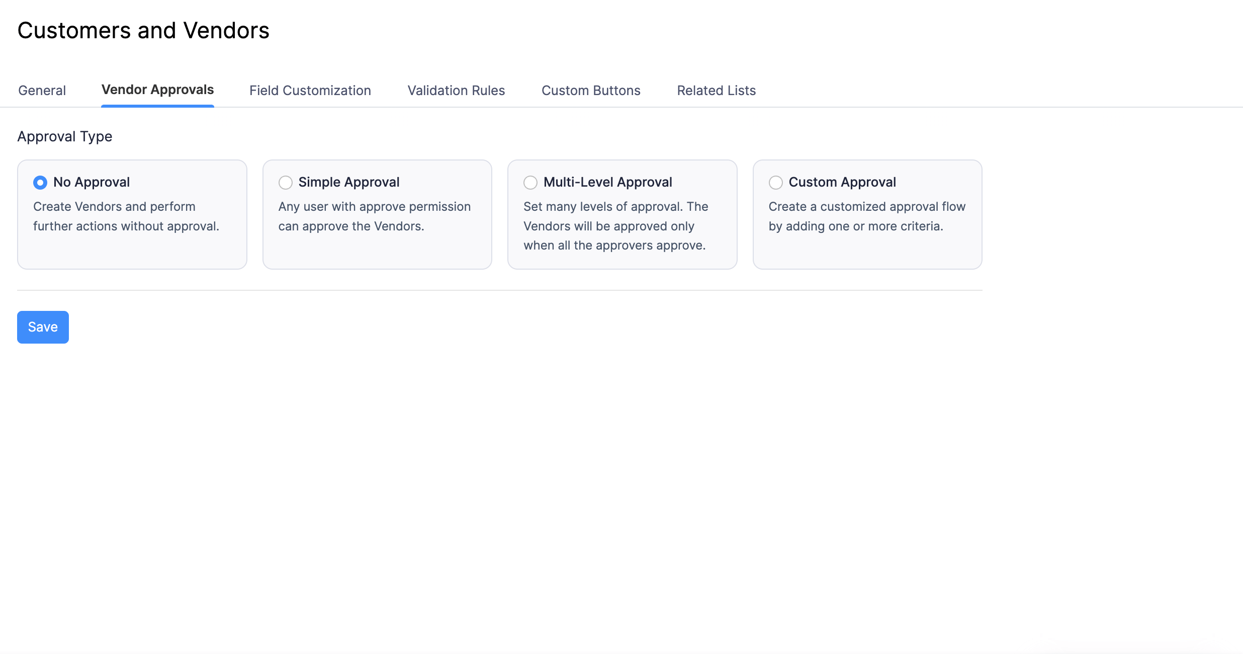 Click No Approval to disable Approvals for the Vendors module