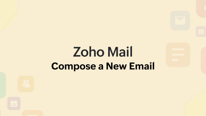 Composing a New Email in Zoho Mail?