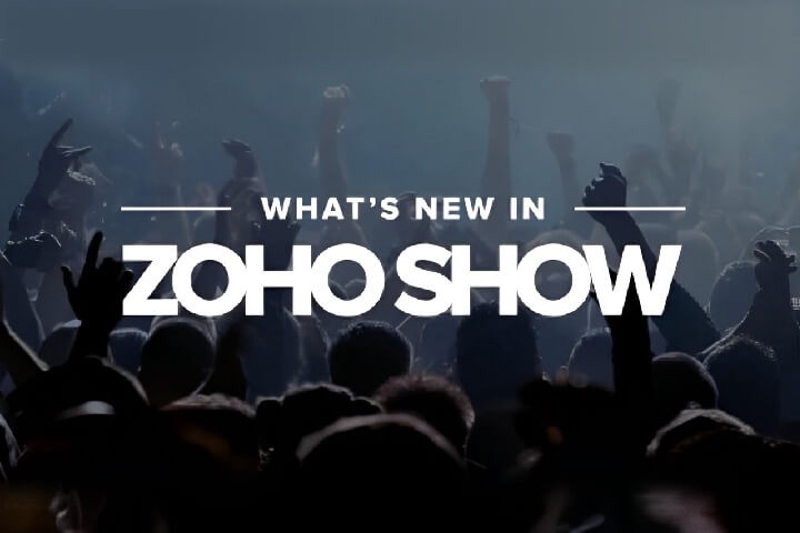 whats new in zoho show